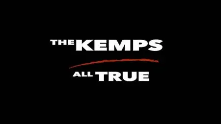 BBC - The Kemps: All True (2020)
