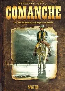 Comanche - Band 10 - Das Geheimnis um Algernon Brown