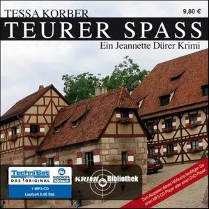 Tessa Korber - Teurer Spass