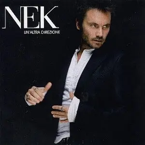 Nek - Un'Altra Direzione (2009)