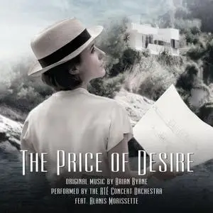 Brian Byrne, ‎The RTE Concert Orchestra - The Price of Desire Ost (Original Motion Picture Soundtrack) (2020)