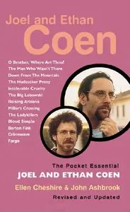 Ellen Cheshire, John Ashbrook - Joel and Ethan Coen (Pocket Essential series)