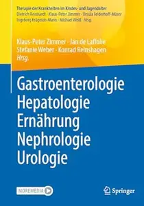 Gastroenterologie – Hepatologie – Ernährung – Nephrologie – Urologie