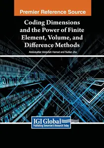 Coding Dimensions and the Power of Finite Element, Volume, and Difference Methods