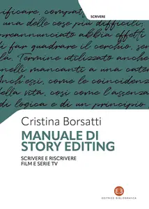 Manuale di story editing - Cristina Borsatti