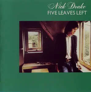 Nick Drake - Five Leaves Left (1969) {2000, Remastered}