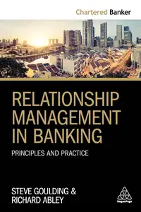 Relationship Management in Banking: Principles and Practice