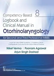Competency Based Logbook and Clinical Manual in Otorhinolaryngology 8