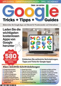 Google Tricks, Tipps und Guides - Januar 2025