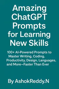 Amazing ChatGPT Prompts for Learning New Skills