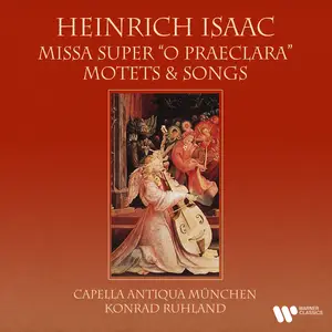 Konrad Ruhland - Isaac- Missa super "O praeclara", Motets & Songs (1969/2021) [Official Digital Download 24/192]