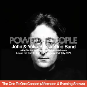 John Lennon - Power To The People (Live At The One To One Concert - Afternoon & Evening Shows) (2025) [24/192]