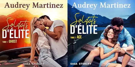 Audrey Martinez, "Soldats d'élite", tome 1 et 2