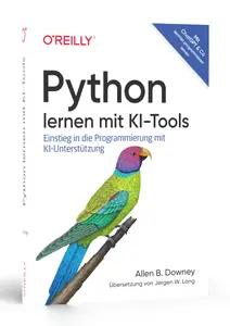Python lernen mit KI-Tools: Einstieg in die Programmierung mit KI-Unterstützung (Animals) (German Edition)