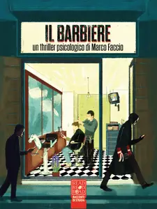 Il barbiere. Un thriller psicologico - Marco Faccio
