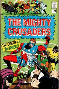 The Mighty Crusaders - Volume 1