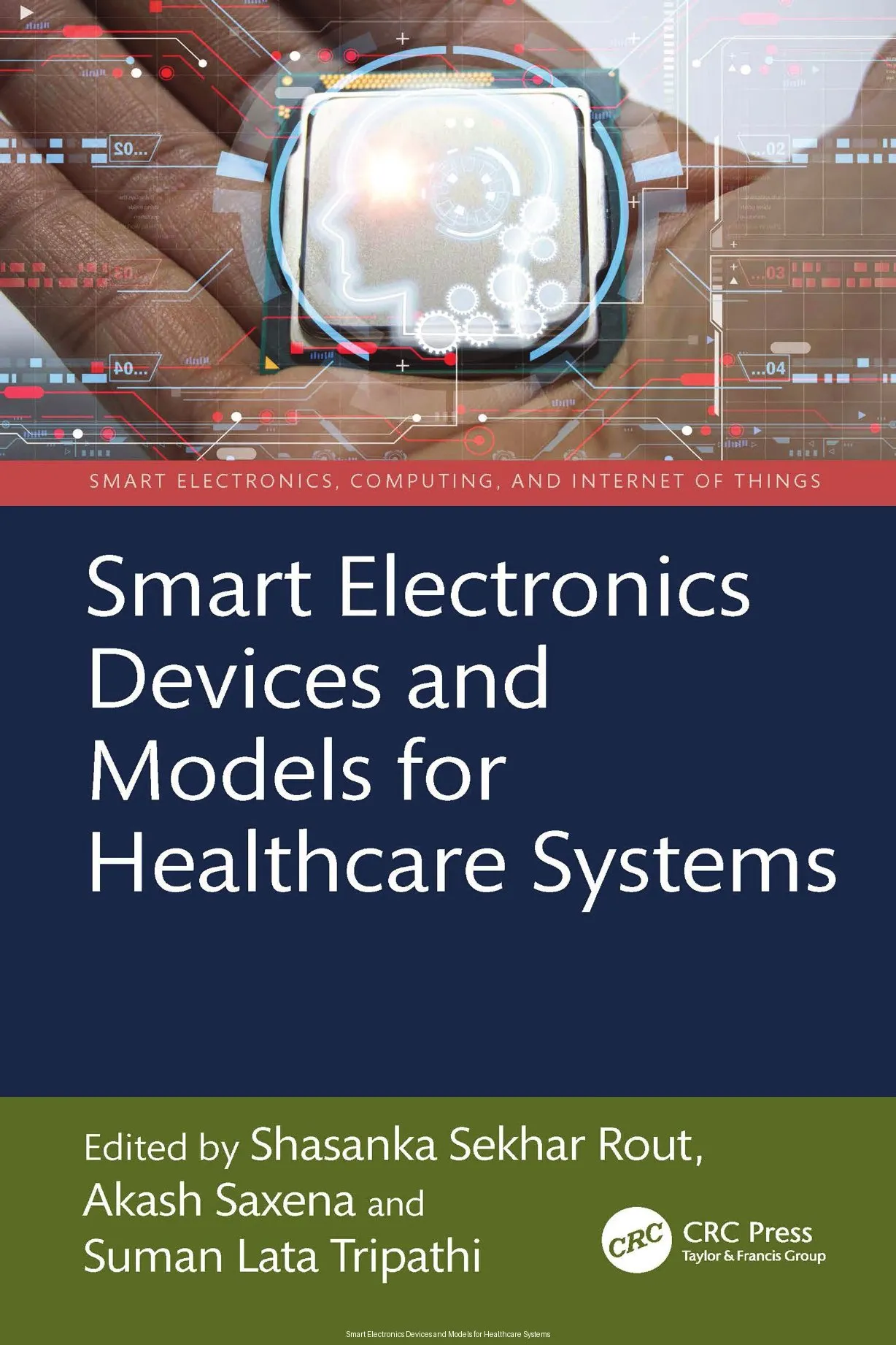 Smart Electronics Devices and Models for Healthcare Systems