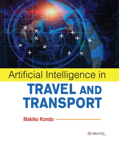 Artificial Intelligence in Travel and Transport