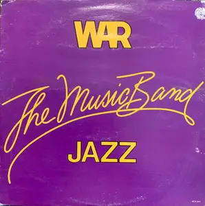 War - The Music Band Jazz (1983)