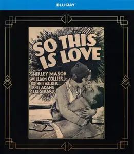 So This Is Love (1928)