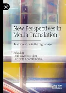 New Perspectives in Media Translation