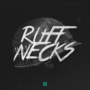 Ruffiction - Ruffnecks (2014)