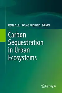 Carbon Sequestration in Urban Ecosystems