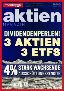 Aktien Magazin - 25 Juli 2025