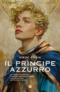 Diego Cugia - Il principe azzurro