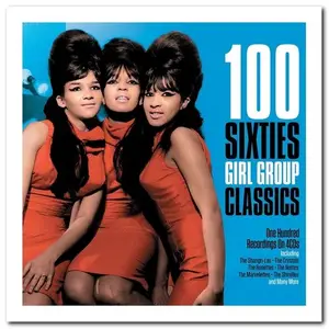 VA - 100 Sixties Girl Group Classics (2019)