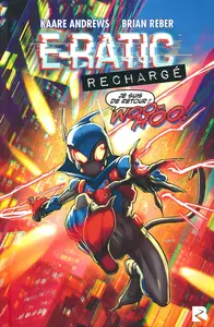 E-Ratic - Tome 2 - Rechargé