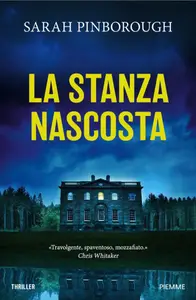 La stanza nascosta - Sarah Pinborough