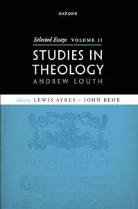 Selected Essays, Volume II: Studies in Theology