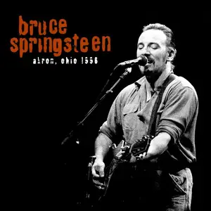 Bruce Springsteen - 1996-09-25 Akron, OH (2024)