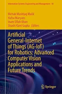 Artificial General-Internet of Things (AG-IoT) for Robotics