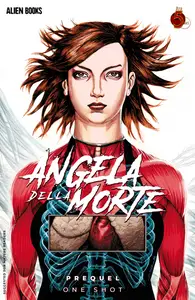 Angela Della Morte-The Prequel 2025 digital Son of Ultron