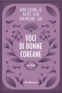 Voci di donne coreane - Gyeong-ae Kang & Hye-Sok Na & Myeong-Sun Kim