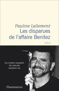 Pauline Lallement, "Les disparues de l’affaire Benitez"