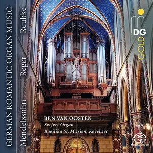 Ben van Oosten - German Romantic Organ Music (2025) [Official Digital Download 24/96]