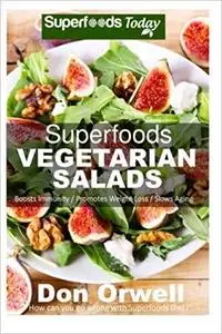 Superfoods Vegetarian Salads