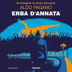 «Erba d'annata» by Aldo Pagano