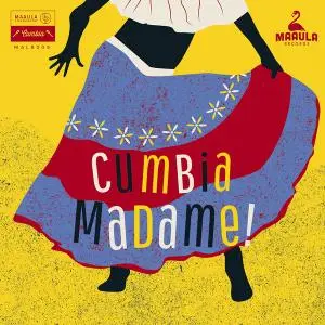 VA - Cumbia Madame! South American Female Singers 1963–1983 (2018)