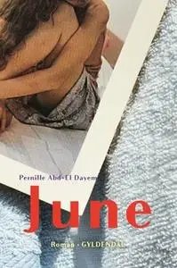 «June» by Pernille Abd-El Dayem