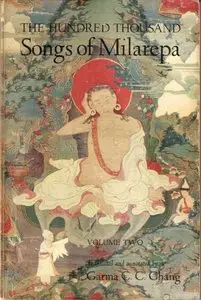 The Hundred Thousand Songs of Milarepa, Volume 2