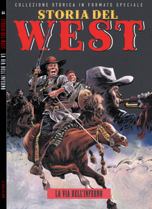 Storia Del West - Volume 64 - La Via Dell'Inferno (Sole 24 Ore)