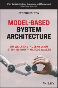 Model-Based System Architecture, 2nd Edition