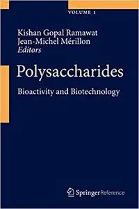 Polysaccharides: Bioactivity and Biotechnology (Repost)