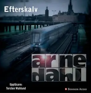 «Efterskalv» by Arne Dahl