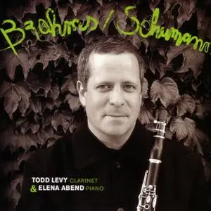 Todd Levy, Elena Abend - Brahms: Clarinet Sonatas (2006)