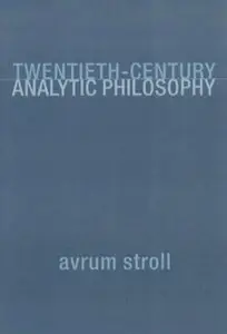 Twentieth-Century Analytic Philosophy [Repost]